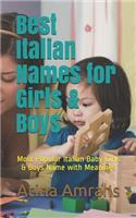 Best Italian Names for Girls & Boys