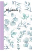 Dot Journaling: Creative Grid Line Journaling Ideas Notebook, Composition, Drawing, Design Paper Game and Sketchbook for Calligraphy 100 Dot Grid Pages (5.25x 8) Cr