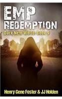 EMP Redemption (Dark New World, Book 9)