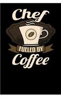 Chef Fueled by Coffee
