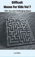 Difficult Mazes For Kids Vol 7