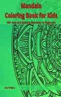 Mandala Coloring Book for Kids