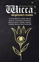 Wicca Beginners Guide