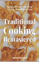 Traditional Cooking Remastered