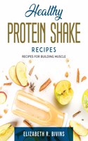 Healthy Protein Shake Recipes