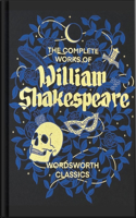 The Complete Works of William Shakespeare (Wordsworth Library Collection): (Wordsworth Library Collection)