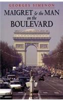 Maigret and the Man on the Boulevard
