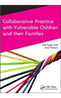 Collaborative Practice with Vulnerable Children and Their Families