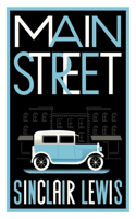 Main Street: Fully Annotated Edition with Over 400 Notes