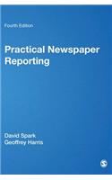 Practical Newspaper Reporting