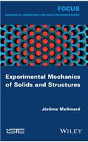 Experimental Mechanics of Solids and Structures