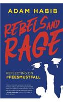 Rebels and Rage