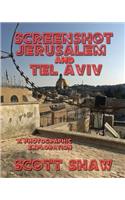 Screenshot Jerusalem and Tel Aviv: A Photographic Exploration