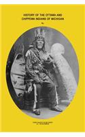 History of Ottawa and Chippewa Indians of Michigan