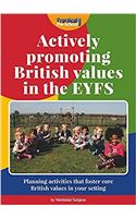 Actively Promoting British Values in the EYFS