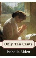 Only Ten Cents