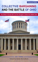 Collective Bargaining and the Battle for Ohio – The Defeat of Senate Bill 5 and the Struggle to Defend the Middle Class