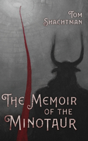 Memoir of the Minotaur