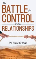 Battle for Control Within Relationships