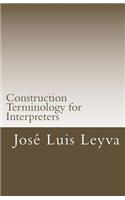 Construction Terminology for Interpreters