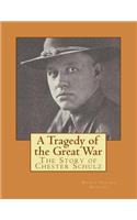 A Tragedy of the Great War