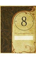 Monogram "8" Sketchbook: Blank Art Pad Notebook Journal(34 Monogram Nouveautwo 150 Sketch)
