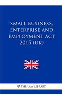 Small Business, Enterprise and Employment ACT 2015 (Uk)