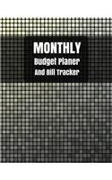 Monthly Budget Planner and Bill Tracker: With Calendar 2018-2019, income list, monthly and weekly expense tracker, Bill Planner, Financial Planning Journal Organizer Notebook size 8.5x11 In