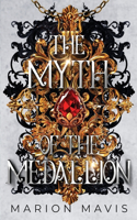 Myth of the Medallion