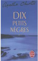 Dix Petits Negres