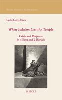 When Judaism Lost the Temple