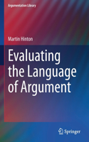 Evaluating the Language of Argument