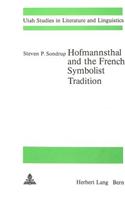 Hofmannsthal and the French Symbolist Tradition