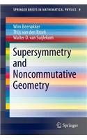 Supersymmetry and Noncommutative Geometry