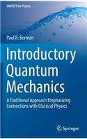 Introductory Quantum Mechanics