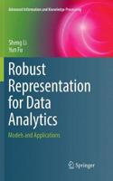 Robust Representation for Data Analytics