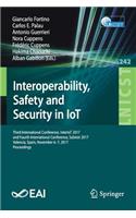 Interoperability, Safety and Security in Iot