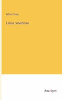 Essays on Medicine