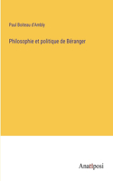 Philosophie et politique de Béranger