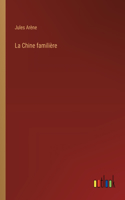 Chine familière