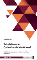 Paketsteuer im Onlinehandel einführen?