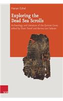 Exploring the Dead Sea Scrolls