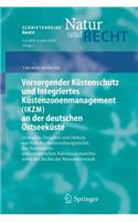 Vorsorgender Küstenschutz Und Integriertes Küstenzonenmanagement (Ikzm) an Der Deutschen Ostseeküste