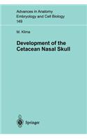 Development of the Cetacean Nasal Skull