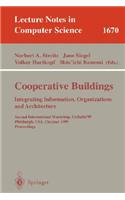 Cooperative Buildings. Integrating Information, Organizations, and Architecture