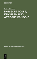 Dorische Posse, Epicharm Und Attische Komödie