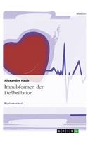 Impulsformen der Defibrillation