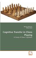 Cognitive Transfer in Chess Playing