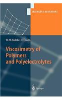 Viscosimetry of Polymers and Polyelectrolytes