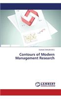 Contours of Modern Management Research